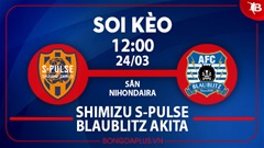 Soi kèo hot hôm nay 24/3: Mưa góc trận Shimizu vs Blaublitz Akita, khách thắng kèo châu Á trận Vegalta Sendai vs Tokushima